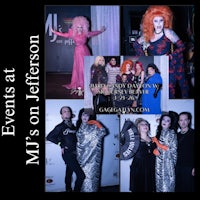 Events at MJs on Jefferson by Gage Gatlyn